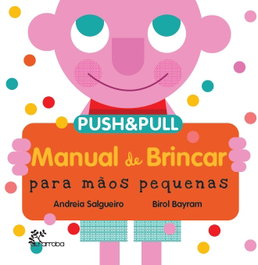 ALFARROBA Manual de brincar para mãos pequenas