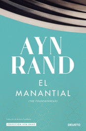 El manantial, Ayn Rand - DEUSTO