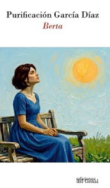 Berta, Purificacion Garcia Diaz - EDICIONES DEL GENAL