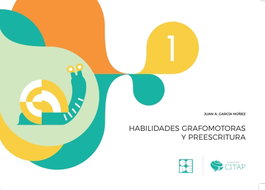 CEPE Habilidades grafomotoras y preescritura 1, Juan Antonio García Núñez - CEPE