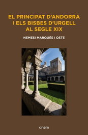 ANEM EDITORS, El Principat d'Andorra i els bisbes d'Urgell al segle XIX