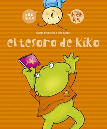 EDELVIVES, El tesoro de Kiko - Pilo y Lia