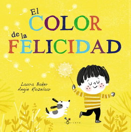 BRUÑO EL COLOR DE LA FELICIDAD, Laura Baker