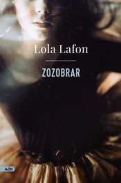Zozobrar (AdN), Lola Lafon - ALIANZA