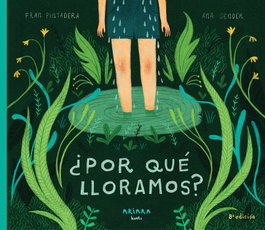 AKIARA ¿Por qué lloramos? - Fran Pintadera