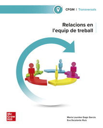 MC GRAW HILL INTERAMERICANA, RELACIONES EN EL EQUIPO DE TRABAJO. GRADO MEDIO 2024 - MC GRAW HILL INTERAMERICANA