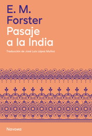 Pasaje a la India, E.M. Forster - NAVONA