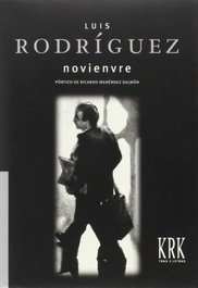 Noviemvre, Luis Rodríguez - KRK EDICIONES