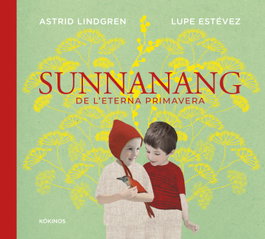 Sunnanang de l'eterna primavera, Lupe Estévez Cortizo - KOKINOS EDITORIAL