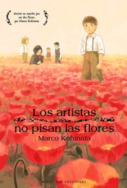 Los artistas no pisan las flores, Marco Kohinata - MILKY WAY