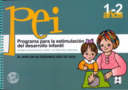 CEPE, Pei 1-2 años. Programa para la estimulación del desarrollo infantil - Mª Isabel Zulueta, Mª Teresa Molla