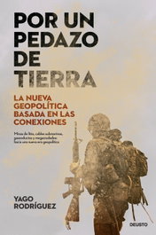 DEUSTO, Por un pedazo de tierra, Yago Rodríguez Rodríguez - DEUSTO