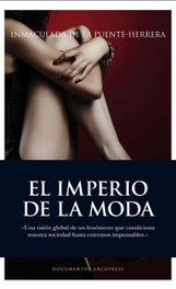ARCOPRESS, El imperio de la moda - I. De la Puente-Herrera