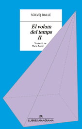El volum del temps II, Solvej Balle - ANAGRAMA