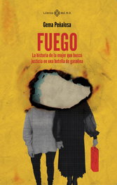 Fuego, Gema Peñalosa - LIBROS DEL K.O