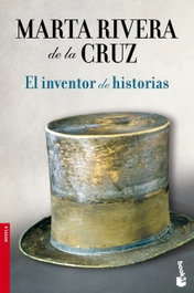 El inventor de historias, Marta Rivera de la Cruz - BOOKET