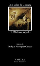El Diablo Cojuelo, Luis Vélez de Guevara - CATEDRA