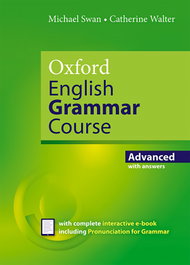 Oxford English Grammar Course Advanced Level Students with Key Revised Edition 2019, Michael Swan / Catherine Walter - Oxford University Press