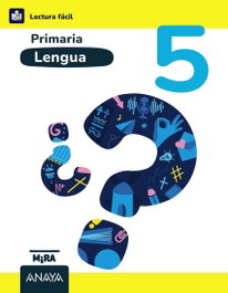 ANAYA, Lengua 5. Lectura Fácil - ANAYA