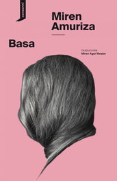 Basa, Miren Amuriza - CONSONNI
