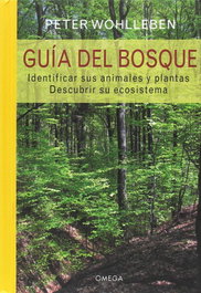 OMEGA, Guía del bosque, Peter Wohlleben