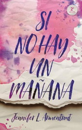 Si no hay un mañana, Jennifer Armentrout - PUCK