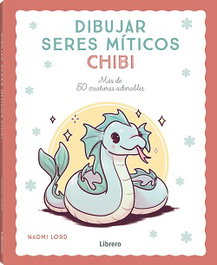 ILUSBOOKS Dibujar seres míticos chibi