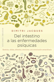 Del intestino a las enfermedades psíquicas, Dimitri Jacques - OBELISCO EDICIONES