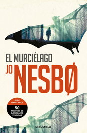 DEBOLSILLO, El murciélago (Harry Hole 1) - Jo Nesbø