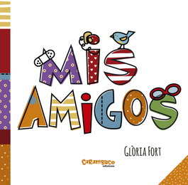 CARAMBUCO Mis Amigos (Mini)