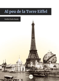 Al peu e la torre eiffel, Emilia Pardo Bazán - EDUMON