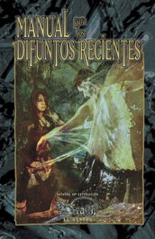 Manual para los Difuntos Recientes, Richard Dansky - NOSOLOROL