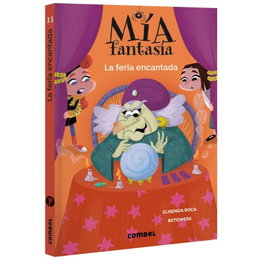 COMBEL, Mia Fantasia 11. La feria encantada