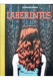 Penguin Random House Grupo Editorial, S.A.U. LABERINTOS de Charles Burns (Cómic Americano) liftoff