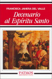 Decenario al Espíritu Santo, Francisca Javiera del Valle - RIALP