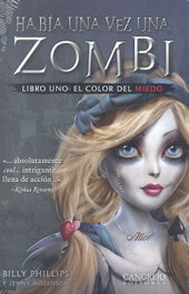 Había una vez una zombi: Libro uno, El color del miedo, AA.VV. - CANGREJO EDITORES