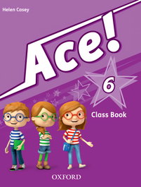 Ace! 6: Class Book and Songs CD Pack, Helen Casey - OXFORD UNIVERSITY PRESS