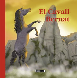 SUSAETA EDICIONES, El cavall Bernat - SUSAETA EDICIONES