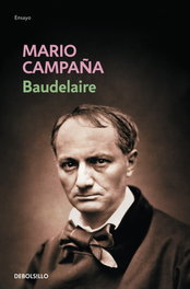 Baudelaire, Mario Campaña - DEBOLSILLO