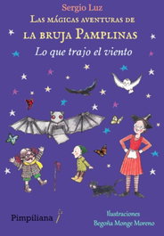 Lo que trajo el viento, Sergio Luz - PIMPILIANA