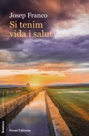 Si tenim vida i salut, Josep Franco - BROMERA EDICIONS