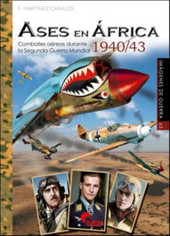 Ases en África 1940/43, Francisco Martínez Canales - Almena