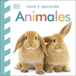 DORLING KINDERSLEY (DK), Toca y aprende: Animales
