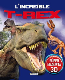 L'increïble T-Rex, Claire Bampton - SUSAETA EDICIONES