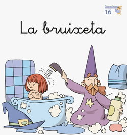 La bruixeta, Teresa Soler - BROMERA EDICIONS