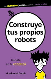 Construye tus propios robots, Gordon Mccomn - CEAC EDICIONES