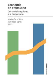 Economía en Transición, Joseba De la Torre Campo / Mar Rubio Varas - MARCIAL PONS