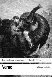 ALIANZA, La vuelta al mundo en ochenta días, Jules Verne - ALIANZA