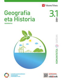 VICENS VIVES, ESO3 RIO GEH 3 (3.1-3.2) COMUNIDAD EN RED EUSKADI - (EUS).(22).GEOGRAFIA HISTORIA 3.DBH BIMESTRAL (C.EN RED)