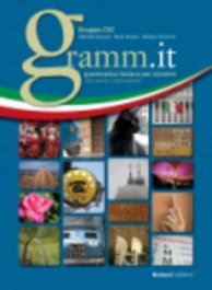 BONACCI, GRAMM.IT (GRAMMATICA ITALIANA PER STRANIERI + ESERCIZI) - Gruppo Csc (g. Iacovoni, N. Persiani, B. Fiorentino)